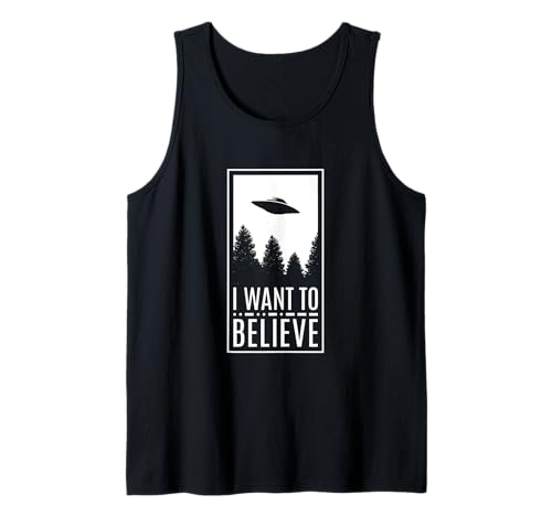 I Want To Believe UFO Alien Believer - Platillo volador Camiseta sin Mangas