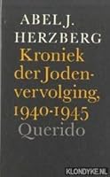 Kroniek der Jodenvervolging, 1940-1945 9021465779 Book Cover