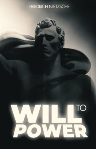 The Will to Power 1957583088 Book Cover