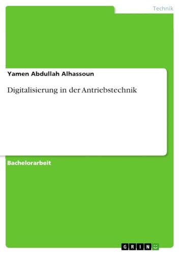 Digitalisierung in der Antriebstechnik (German Edition)