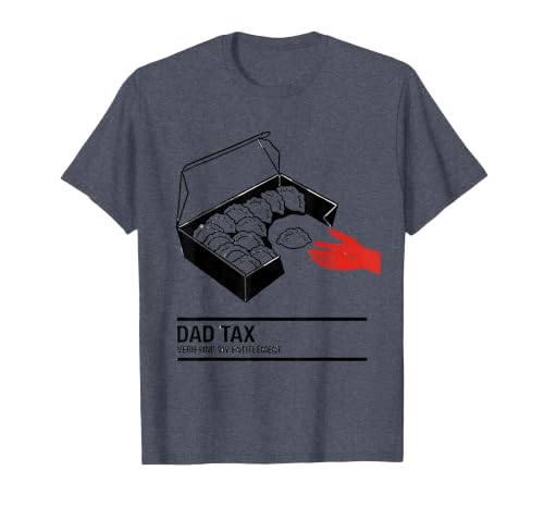 Dad Tax Verifying My Entitlement Funny Dad Humor Father's T-Shirt, Men, Heather Blue, Small