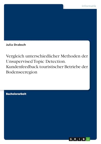 Vergleich unterschiedlicher Methoden der Unsupervised Topic Detection