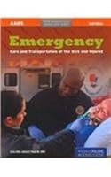 Emergency Care of the Sick and Injured: Text and Workbook Package 1449694926 Book Cover