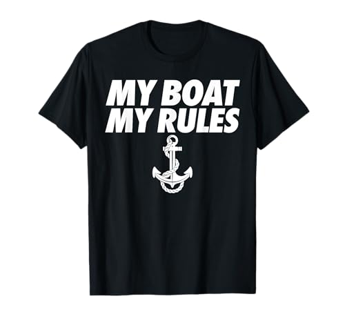 My BOAT My RULES Funny Boat Captain Maglietta