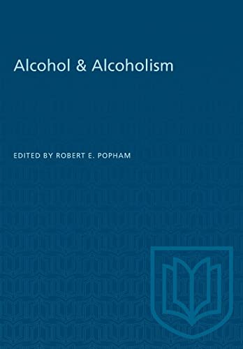 Alcohol & Alcoholism (Heritage)