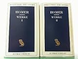 Werke: Band 1: Ilias. Band 2: Odyssee - Homer, Homère ., Homer , Homère 
