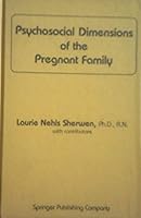 Psychosocial Dimensions of the Pregnant Family 0826148301 Book Cover