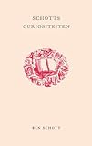 Schotts curiositeiten - Ben Schott 