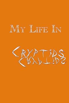 Hardcover My Life in Cryptids Book