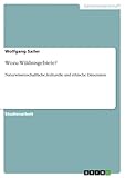Wozu Wildnisgebiete?: Naturwissenschaftliche, kulturelle und ethische Dimension