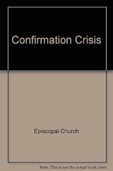 Paperback Confirmation Crisis Book