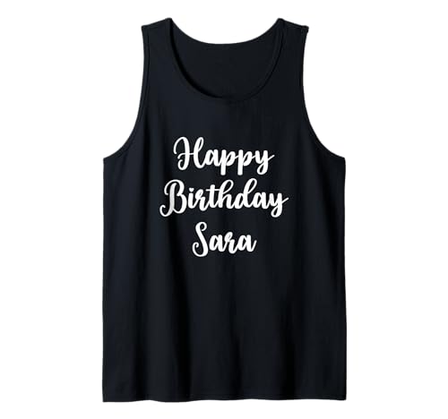 Happy Birthday Sara Tank Top