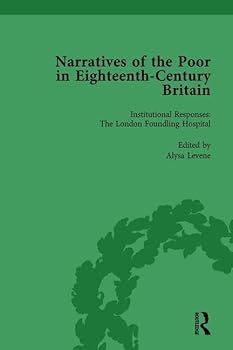 Hardcover Narratives of the Poor in Eighteenth-Century England Vol 3 Book