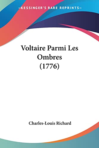 Voltaire Parmi Les Ombres (1776)