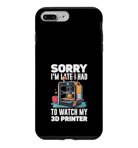Sorry I Am Late I Had To Watch My 3D�v�����^�[ �ʔ��� �X�}�z�P�[�X iPhone 7 Plus/8 Plus �p