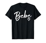 Bebe Gifts For Women Grandma Heart Mother's Day Bebe T-Shirt