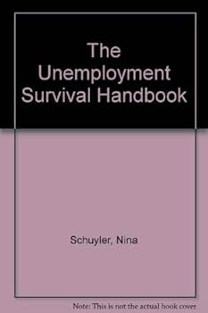 Paperback The Unemployment Survival Handbook Book