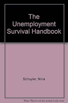 Paperback The Unemployment Survival Handbook Book