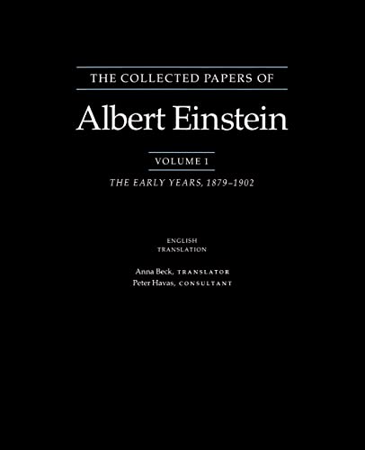 The Collected Papers of Albert Einstein, Volume 1: The Early Years, 1879-1902. (English translation supplement)