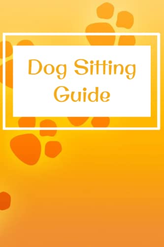 Dog Sitting Guide