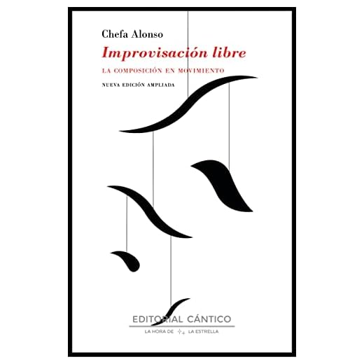 Improvisación libre: La composición en movimiento (La hora de la estrella)