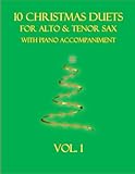 saxo tenor  10 Christmas Duets for Alto and Tenor Sax with Piano Accompaniment: Vol. 1