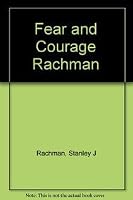Fear & Courage: Risk and Remedy 0716720345 Book Cover