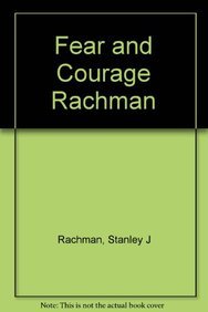 Hardcover Fear and courage (A Series of books in psychology) Book