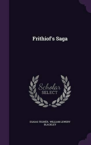 Frithiof's Saga 1342425782 Book Cover