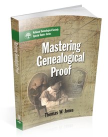 Perfect Paperback Mastering Genealogical Proof (National Genealogical Society Special Topics Series) Book