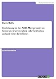  Einführung in das NMR-Messprinzip im Kontext elektronischer Lehrmethoden anhand eines Lehrfilmes