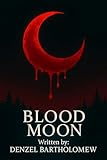  Blood Moon (English Edition)