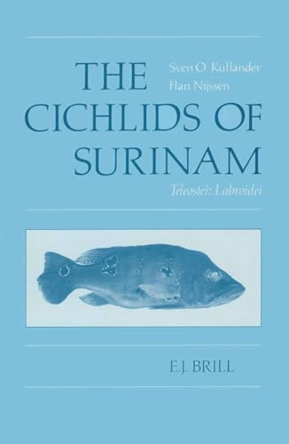 The Cichlids of Surinam (Teleostei: Labroidei).
