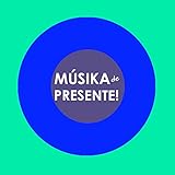 Músika de Presente