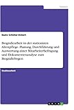 Biografiearbeit in der stationären Altenpflege. Planung, Durchführung und Auswertung einer Mitarbeiterbefragung und Dokumentenanalyse zum Biografiebogen