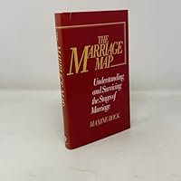 The marriage map: Understanding and surviving the stages of marriage 0931948894 Book Cover