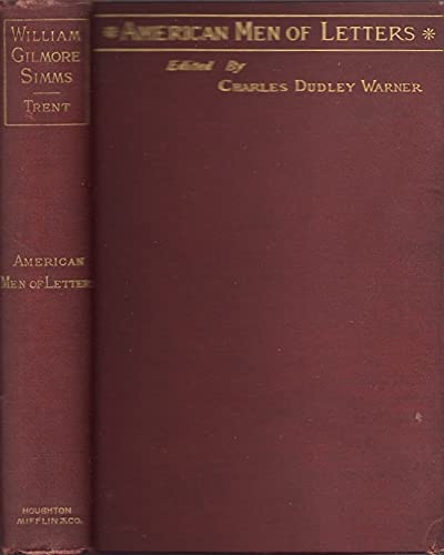 William Gilmore Simms, (American men of letters... B0006AET6U Book Cover