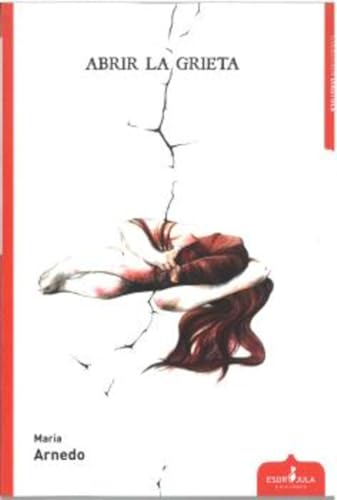 Portada de Abrir la grieta