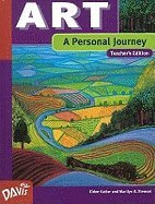 Art and the Human Experience: A Personal Journey - Texas Teachers Edition 0871926415 Book Cover