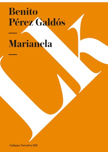 Marianela (Narrativa) (Spanish Edition)