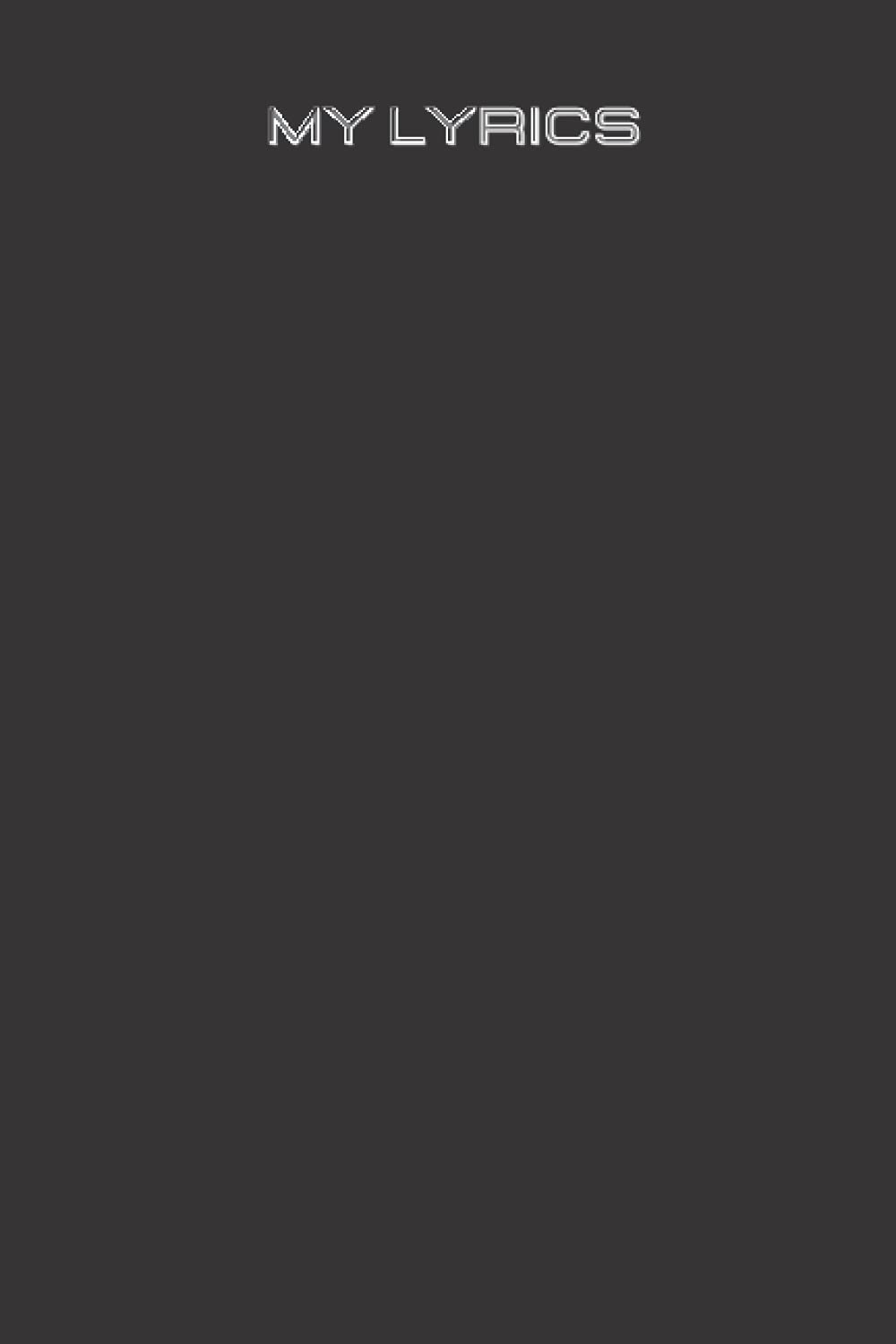 My lyrics black book: My Lyrics Notebook - Lined Writing and Notes Journal for Songwriters