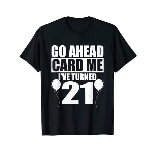 Funny Card Me Celebrant - Vela para tartas de cumpleaños (21 años) Camiseta