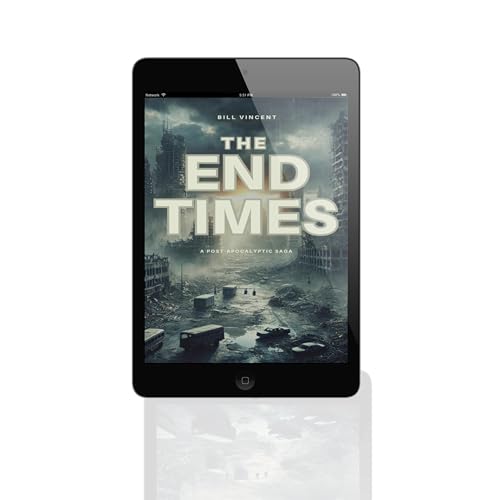 『The End Times: A Post-Apocalyptic Saga - Book Review』のカバーアート