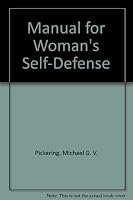 Manual for Woman's Self-Defense 0876700881 Book Cover