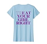 EAT YOUR GIRL RIGHT X TREAT YOUR GIRL RIGHT