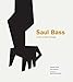 Produktbild Saul Bass: A Life in Film & Design