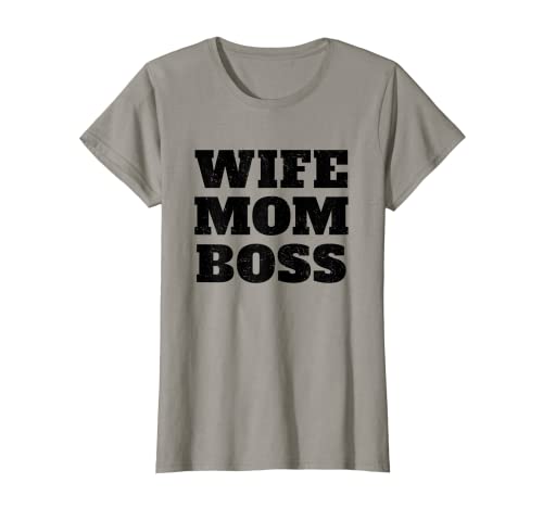 Femme Wife Mom Boss Funny Mother's Day Boss's Day Mother Employer T-Shirt