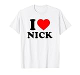 I LOVE MY NICK