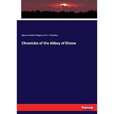 Chronicles of the Abbey of Elstow
