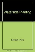 Waterside Planting 0706372638 Book Cover